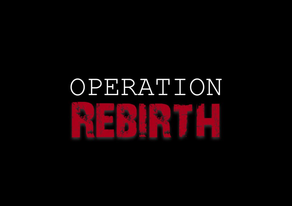 Operation Rebirth a